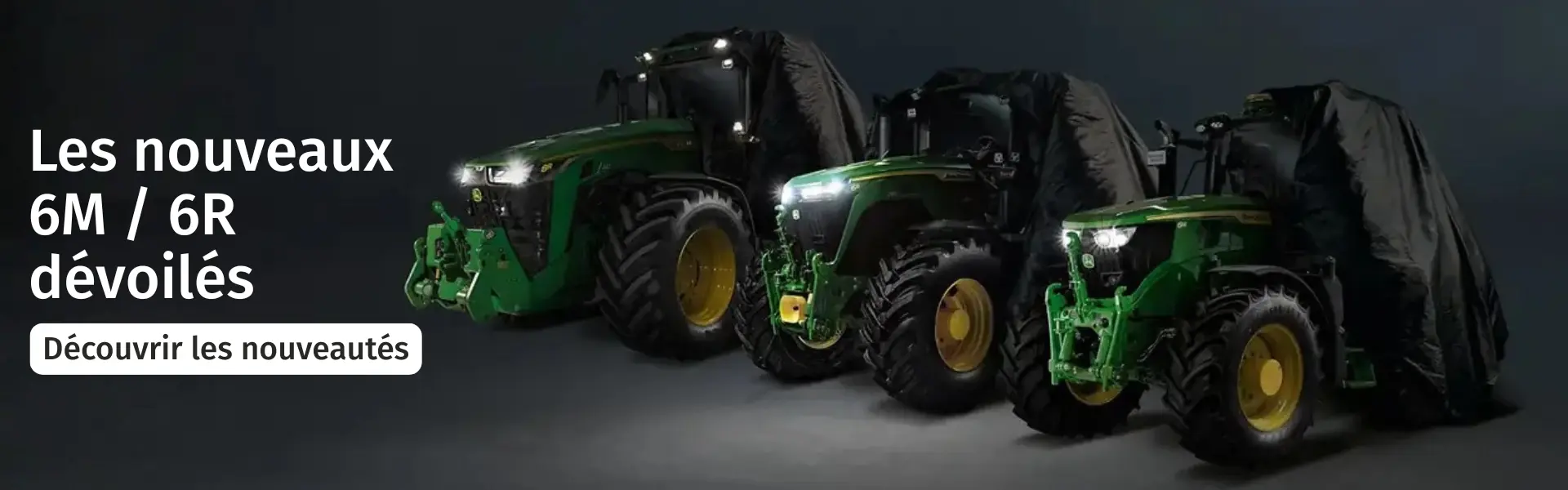 Annonce nouveaux 6R & 6M - John Deere Webp format