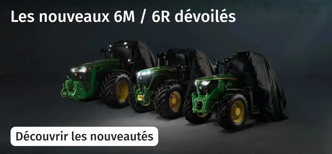 Annonce nouveaux 6R & 6M - John Deere Webp