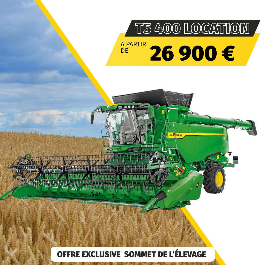 Offre exceptionnelle John Deere location moissonneuse T5 400- Sommet de l'élevage Défi-Mat