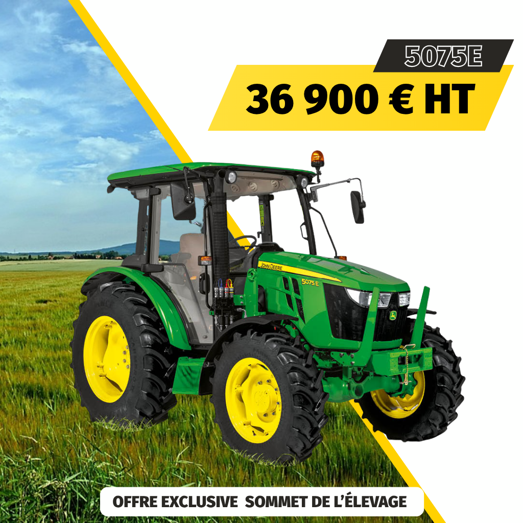 Offre exceptionnelle John Deere 5075E- Sommet de l'élevage Défi-Mat