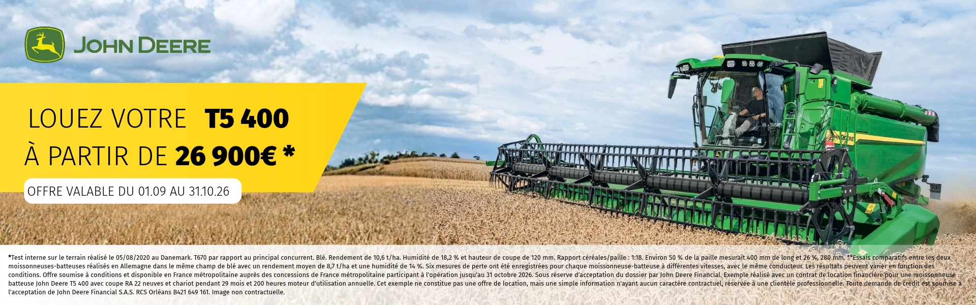 Offre exceptionnelle John Deere location moissonneuse T5 400- Sommet de l'élevage Défi-Mat