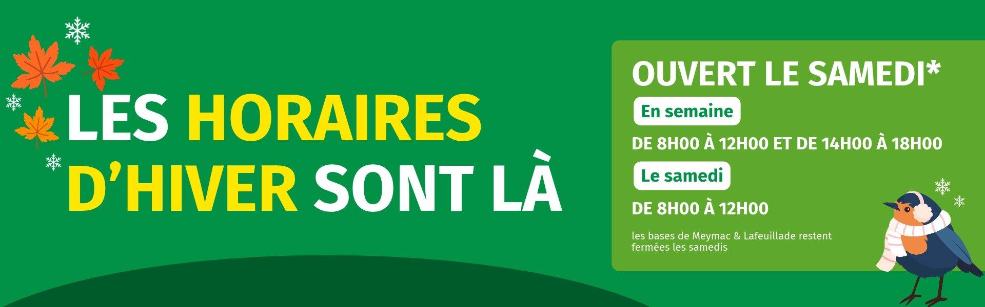 Horaires d'hivers Défi-Mat